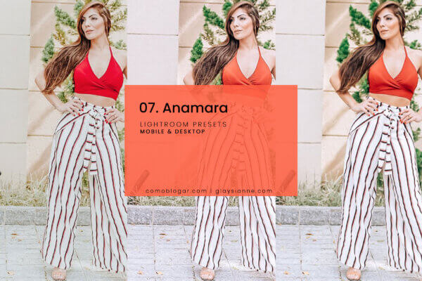 07 anamara blogger presets - ByPresets