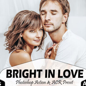 10 Bright In Love Photoshop Actions