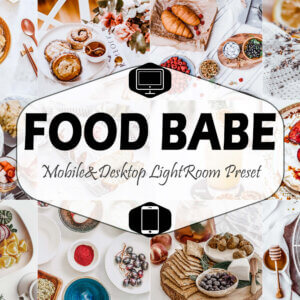 18 Food Babe Mobile & Desktop Lightroom Presets