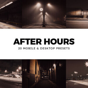 20 After Hours Lightroom Presets and LUTs