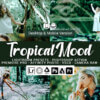 20 tropical mood presets - ByPresets