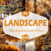 40 landscape photoshop actions and acr - ByPresets