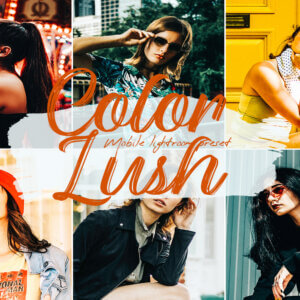 Color Lush Lightroom Presets