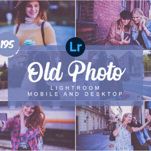 Old Photo Mobile and Desktop Lightroom Presets