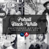 potrait black white photoshop actions - ByPresets