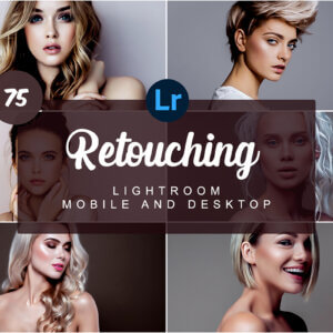 Retouching Mobile and Desktop Lightroom Presets